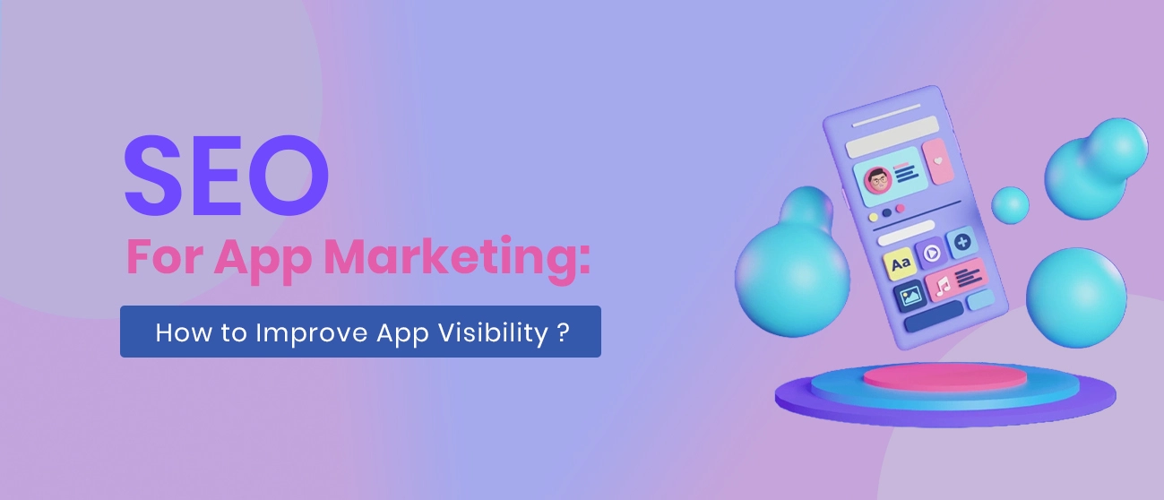 SEO for App Marketing