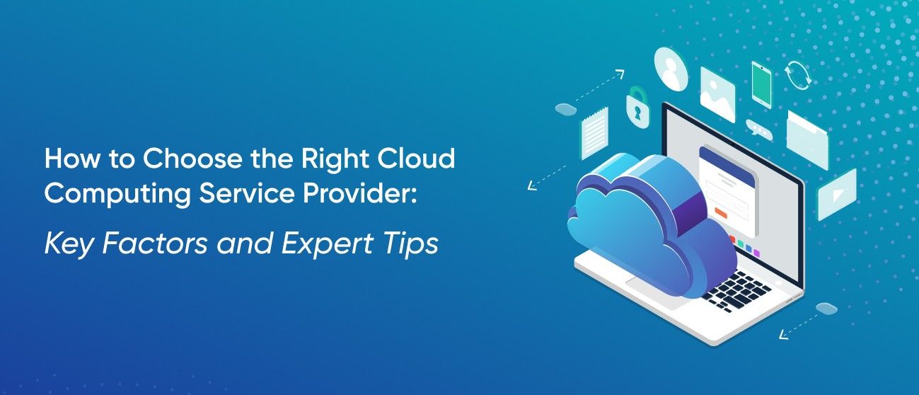 Choose the Right Cloud Provider