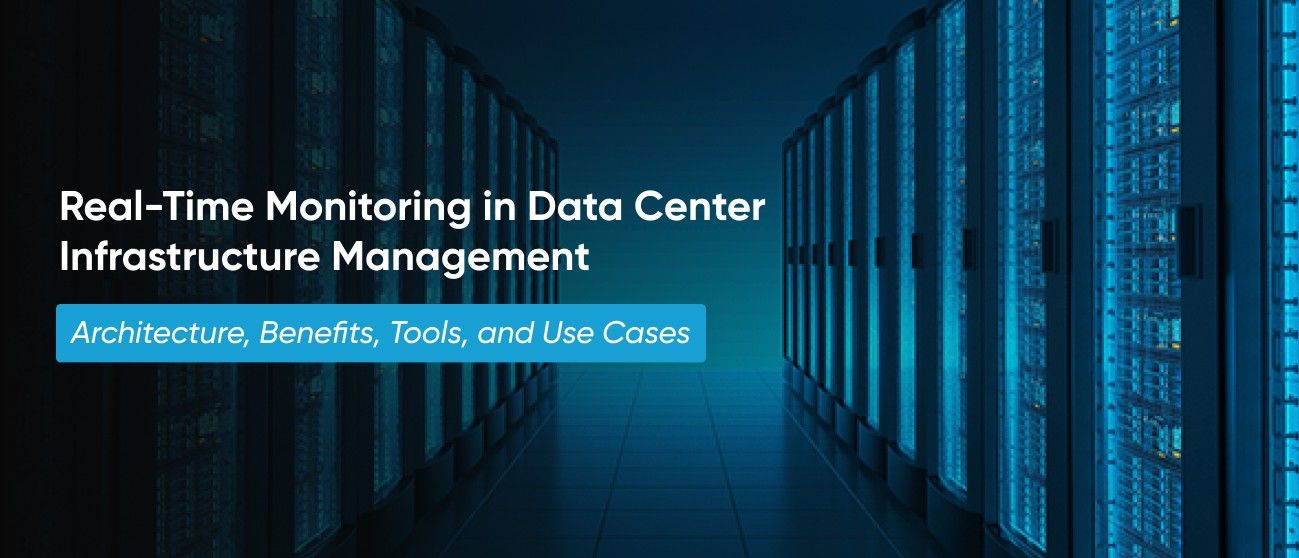 Real-Time DCIM Monitoring