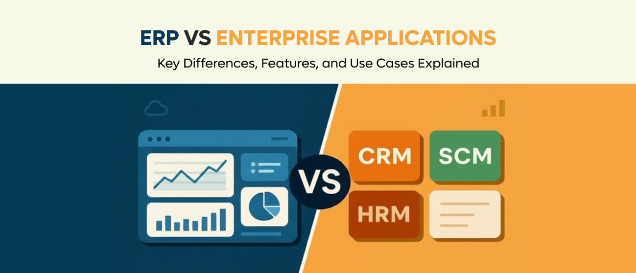 ERP vs Enterprise Applications