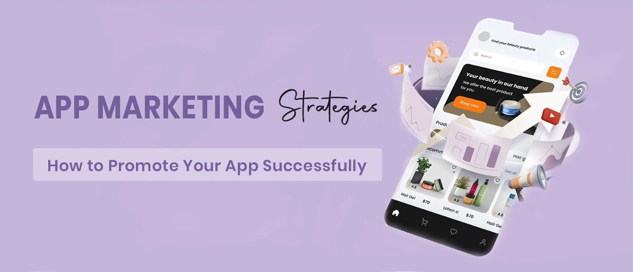 Proven App Marketing Strategies