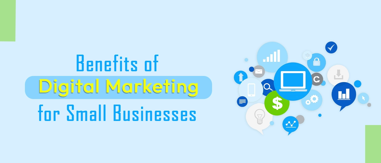 Digital Marketing Benefits for SMBs