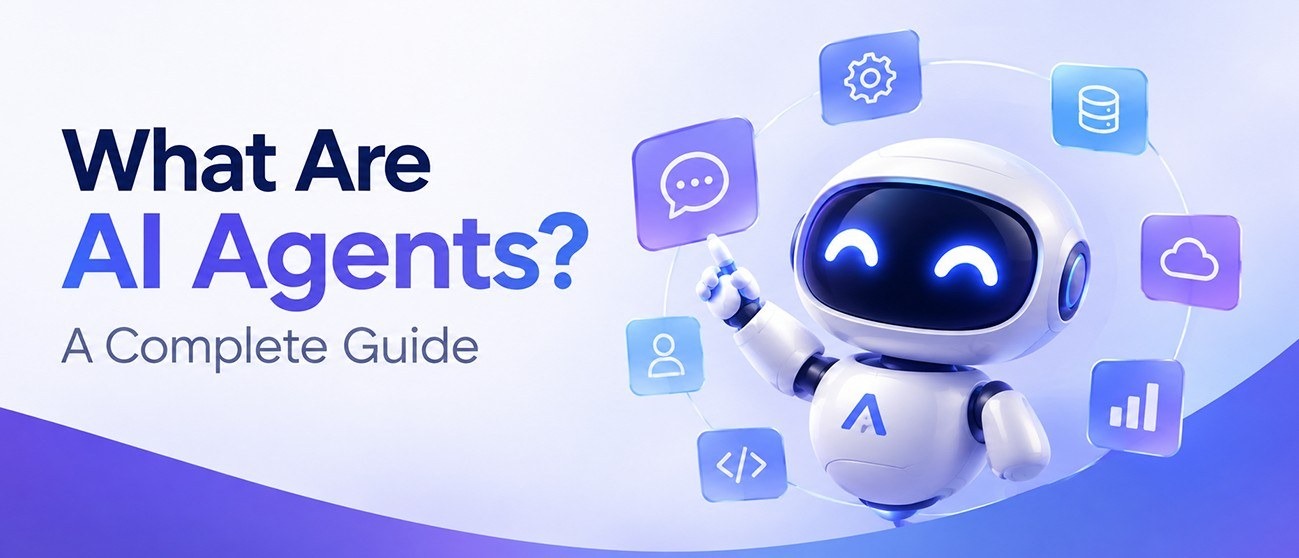 What Are AI Agents? Complete Guide