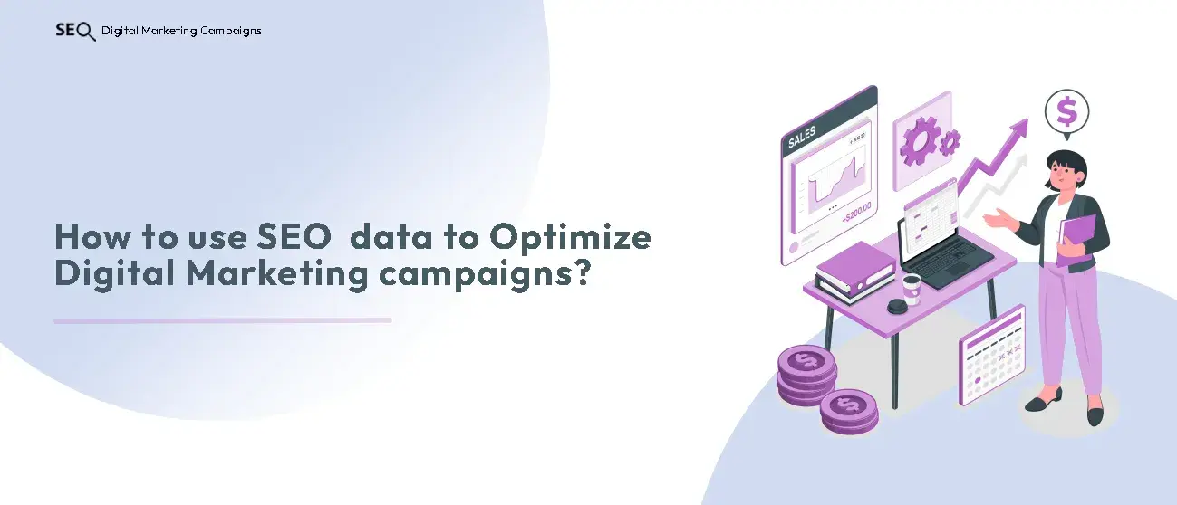 Optimize Campaigns with SEO Data